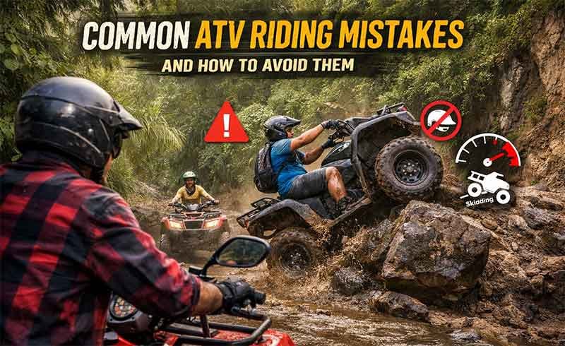 common atv riding mistakes