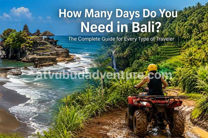 How many days do you need in Bali